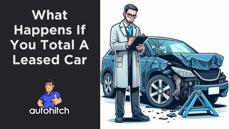 What Happens If You Total A Leased Car