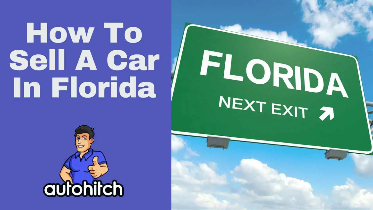 How To Sell A Car In Florida [2024]