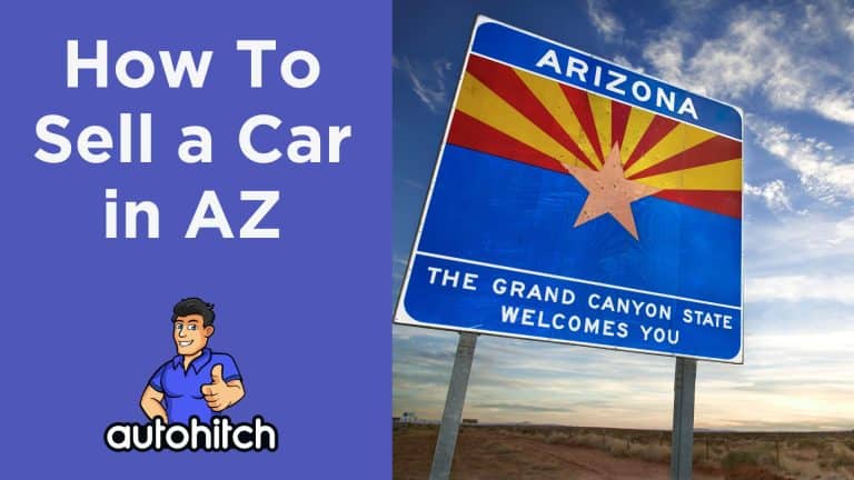 How To Sell a Car in AZ