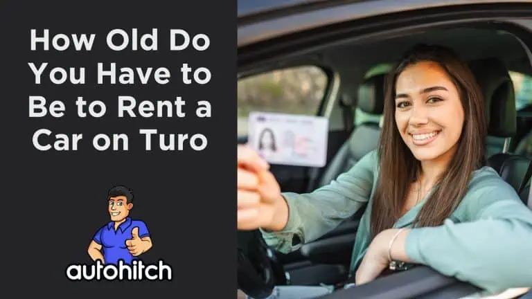 How Old Do You Have to Be to Rent a Car on Turo