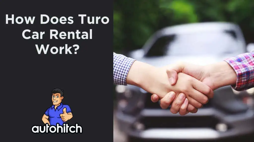 How Does Turo Car Rental Work?