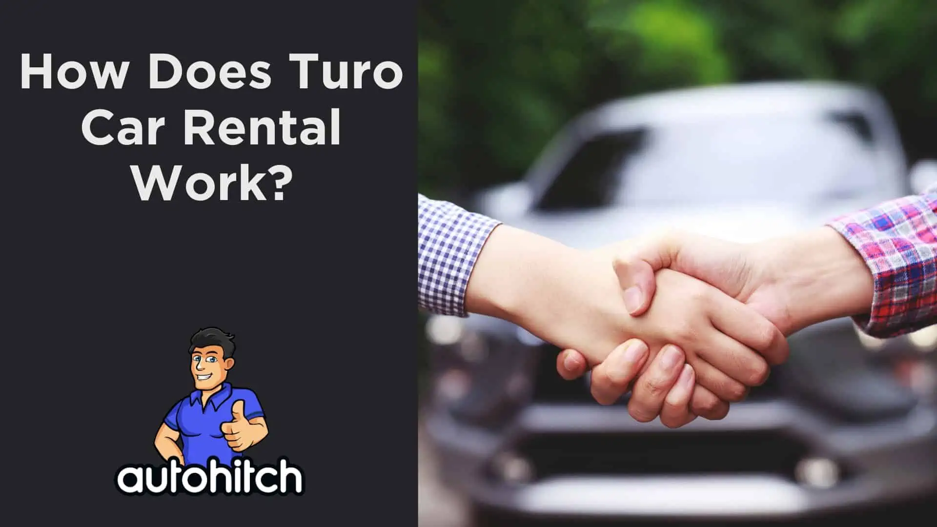 What Is Turo Car Rental Autohitch