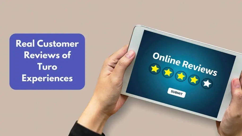 Real Customer Reviews of Turo Experiences