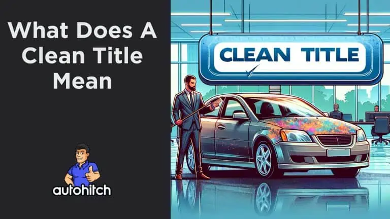 What Does A Clean Title Mean