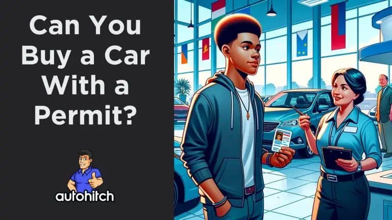 Can You Buy a Car With a Permit