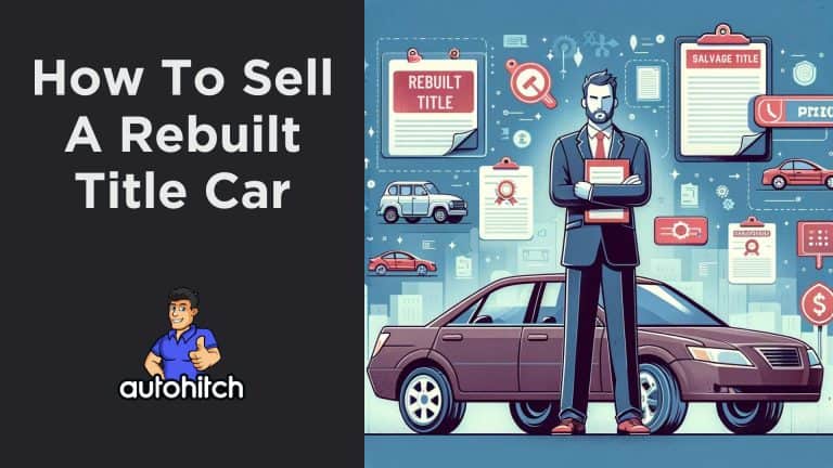 How To Sell A Rebuilt Title Car