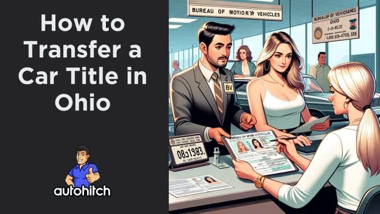 How to Transfer a Car Title in Ohio