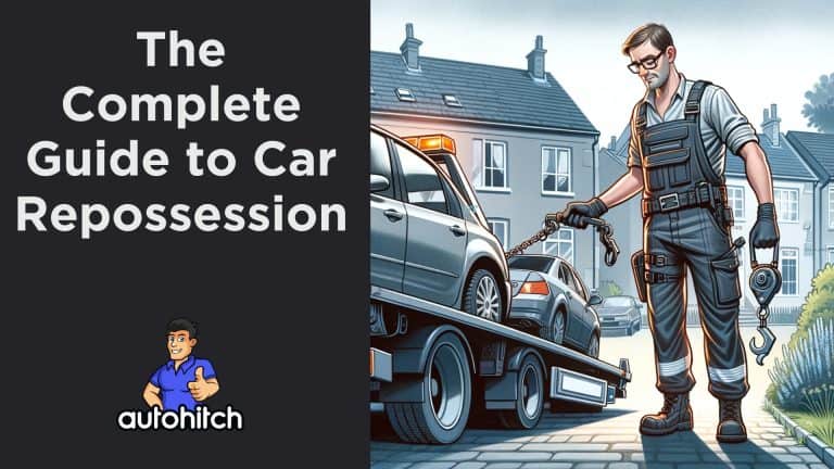 The Complete Guide to Car Repossession