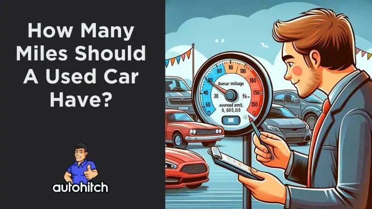 How Many Miles Should A Used Car Have