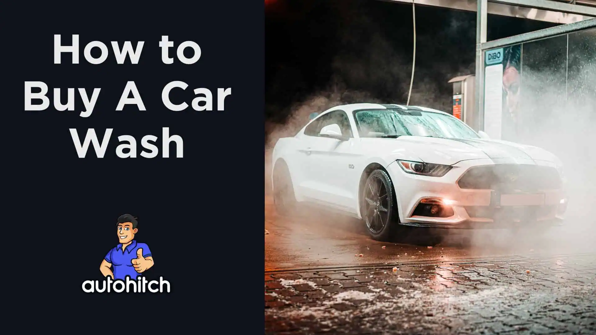 How To Buy A Car Wash Autohitch