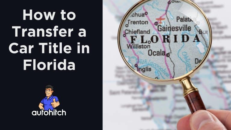 How to Transfer a Car Title in Florida