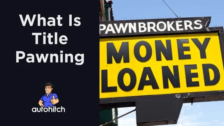 What Is Title Pawning