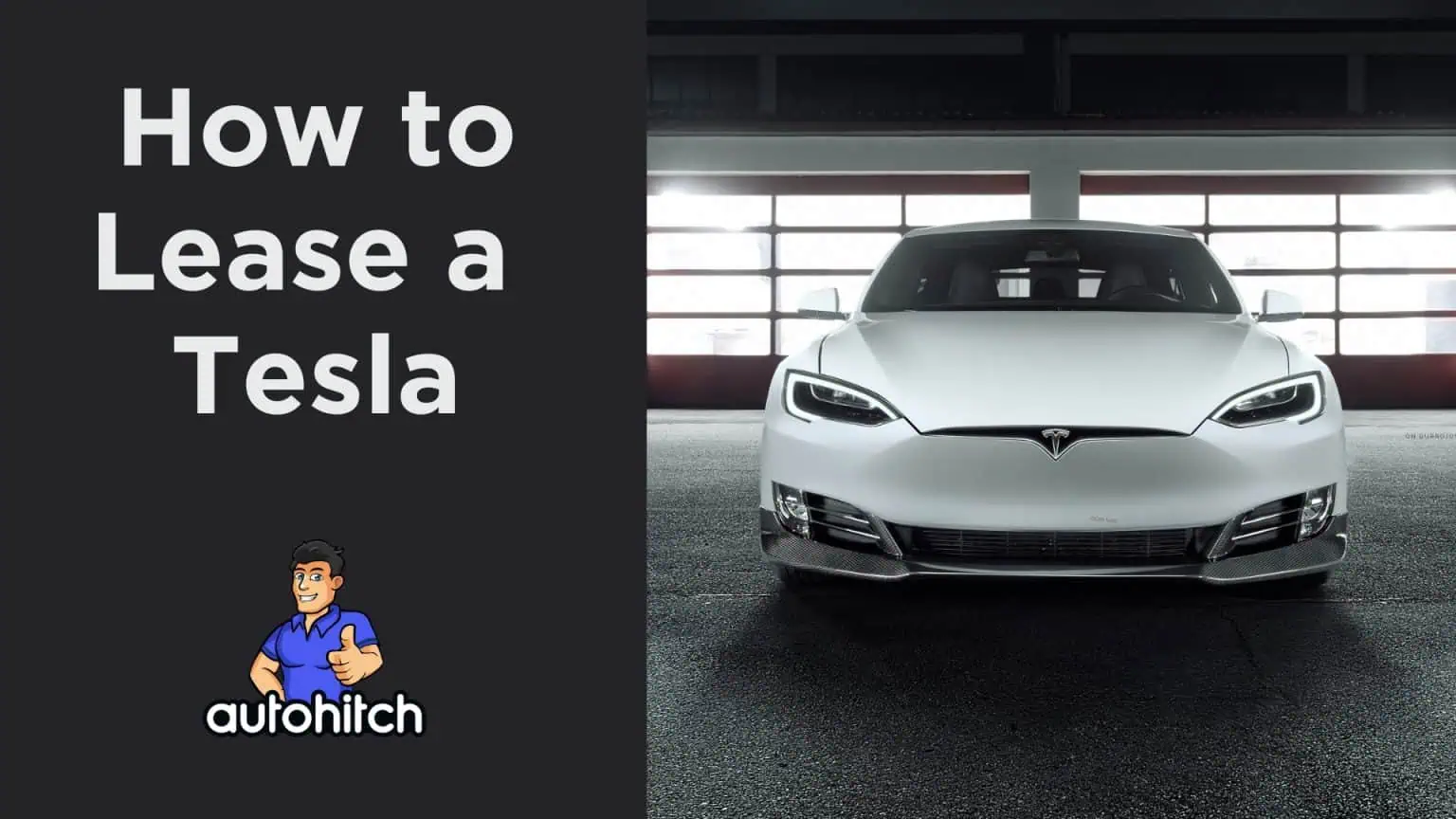 How To Lease A Tesla [2024]