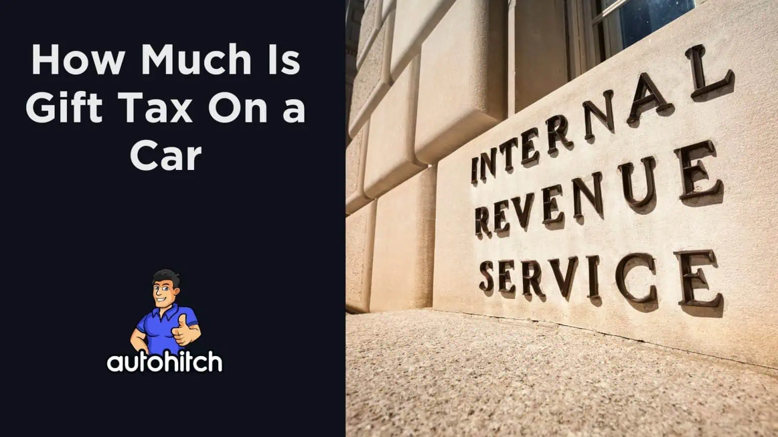 How Much Is Gift Tax On A Car [2024]