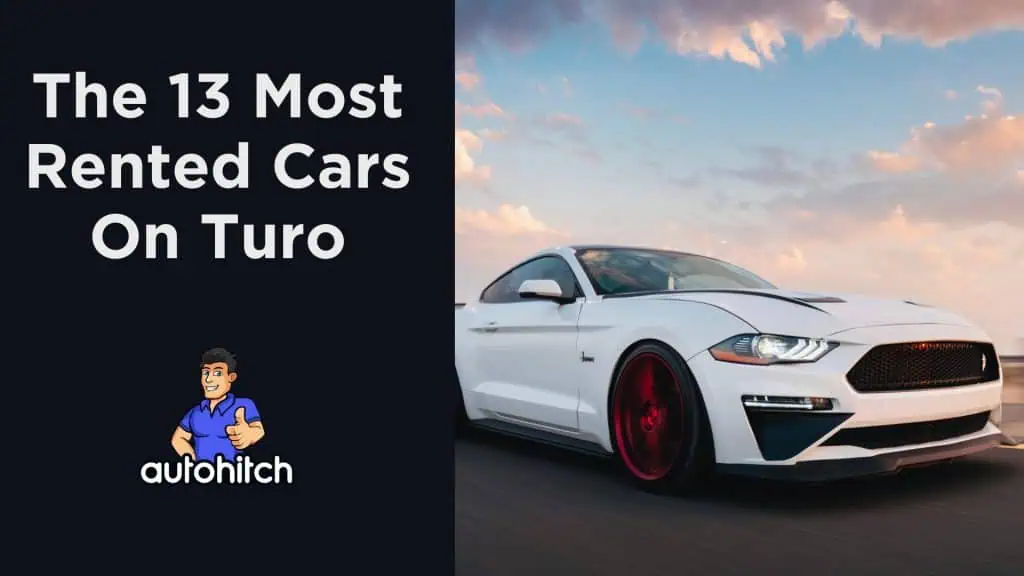 The 13 Most Rented Cars On Turo [2024]