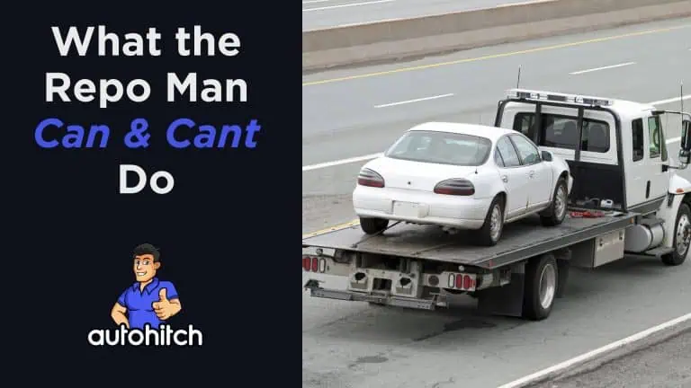 25 Things Repo Man Can or Can't Do To Get Your Car