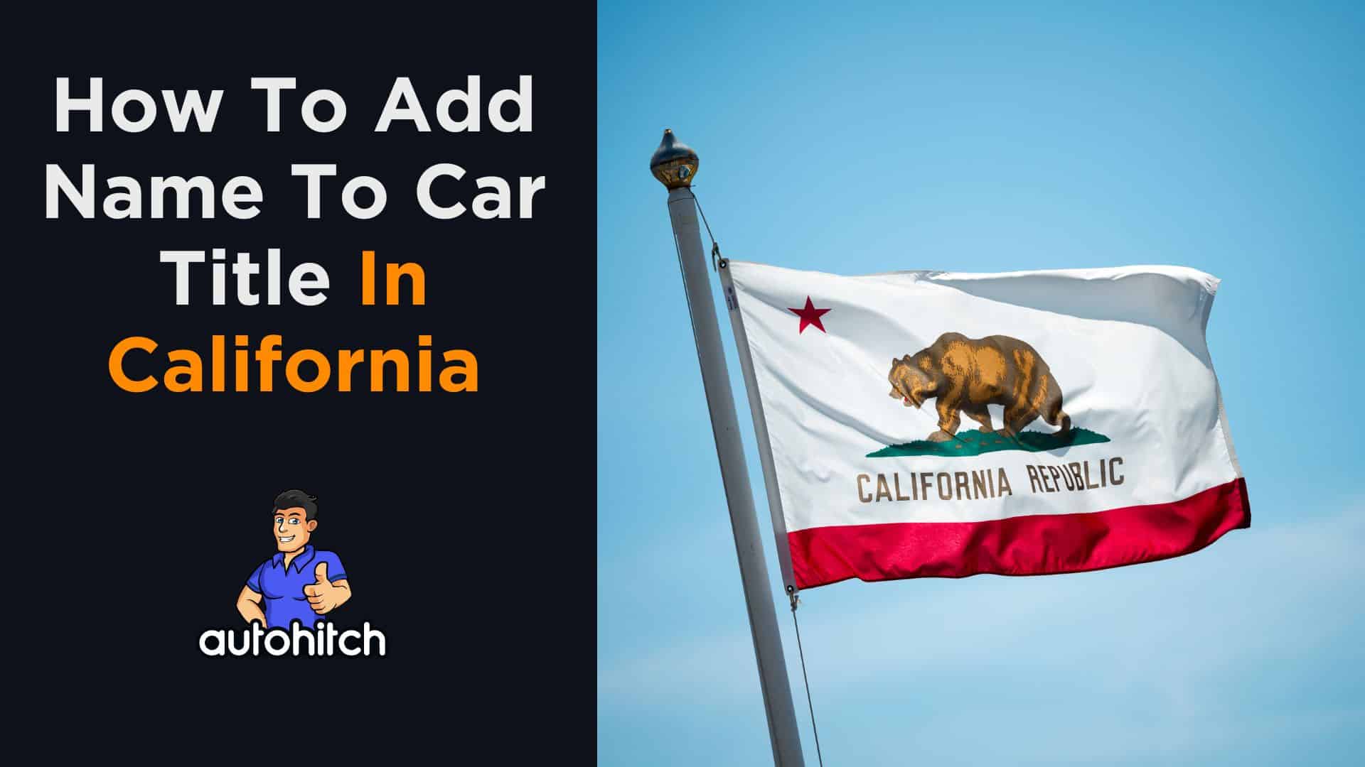How to add name to car title california 2025 