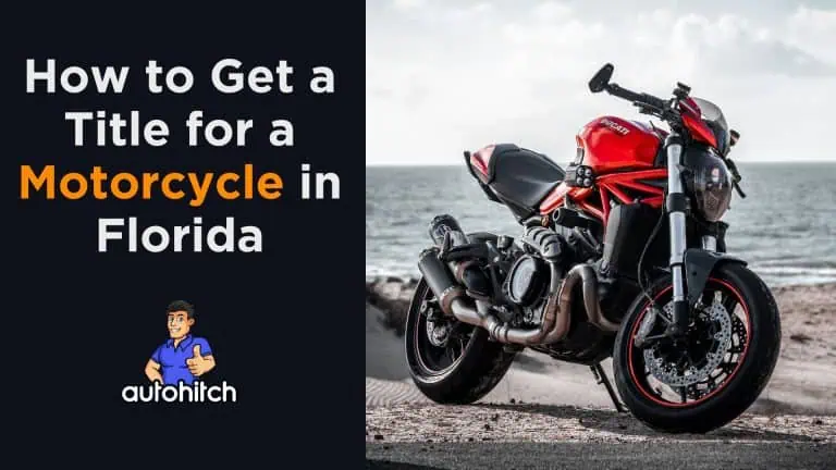 How to Get a Title for a Motorcycle in Florida
