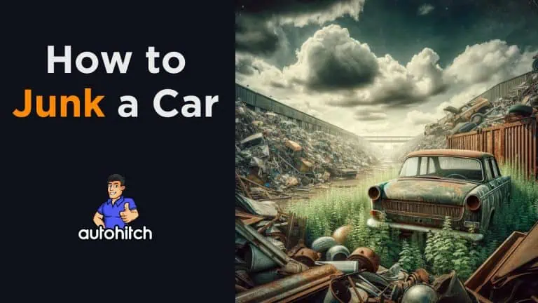 How to Junk a Car