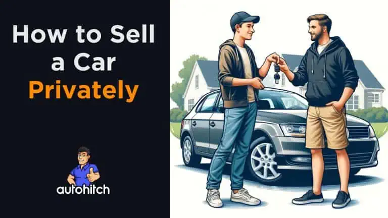 How to Sell a Car Privately
