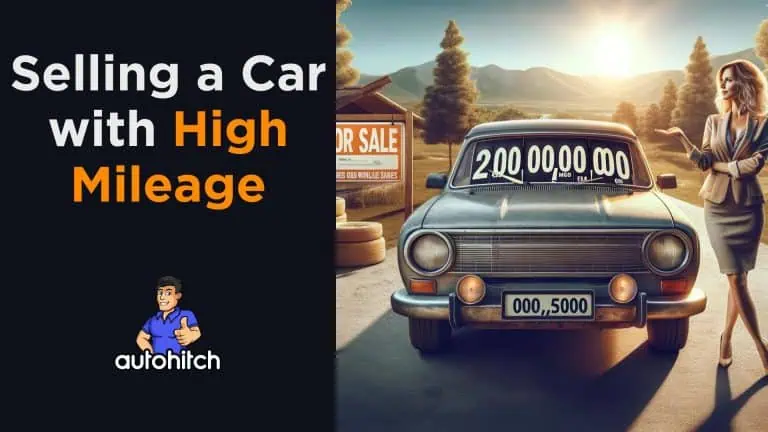 Selling a Car with High Mileage