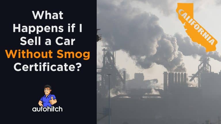 What Happens if I Sell a Car Without Smog
